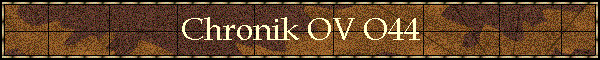 Chronik OV O44
